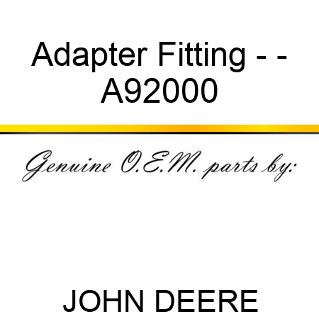 Adapter Fitting - - A92000