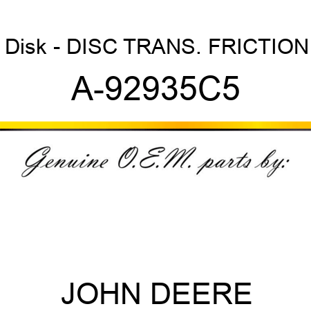 Disk - DISC, TRANS. FRICTION A-92935C5