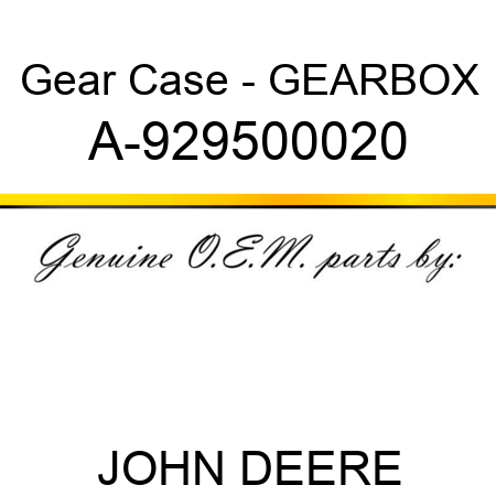 Gear Case - GEARBOX A-929500020