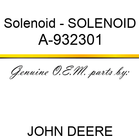 Solenoid - SOLENOID A-932301