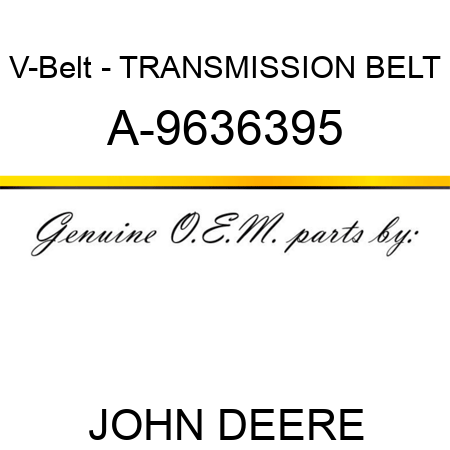 V-Belt - TRANSMISSION BELT A-9636395