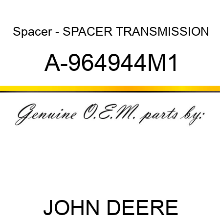 Spacer - SPACER, TRANSMISSION A-964944M1