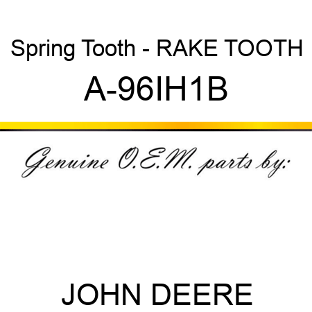 Spring Tooth - RAKE TOOTH A-96IH1B