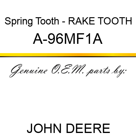 Spring Tooth - RAKE TOOTH A-96MF1A