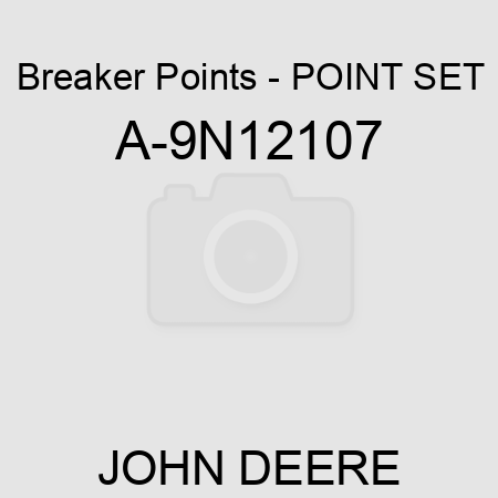 Breaker Points - POINT SET A-9N12107