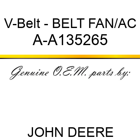V-Belt - BELT, FAN/AC A-A135265