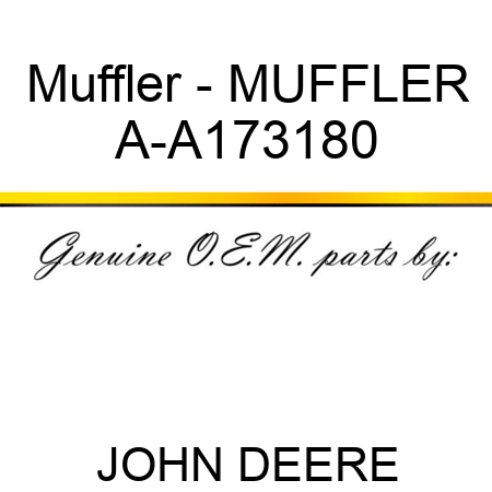 Muffler - MUFFLER A-A173180
