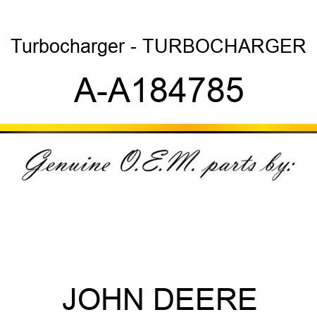 Turbocharger - TURBOCHARGER A-A184785