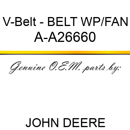 V-Belt - BELT, WP/FAN A-A26660