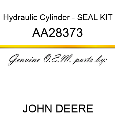 Hydraulic Cylinder - SEAL KIT AA28373