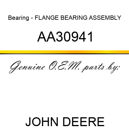 Bearing - FLANGE BEARING ASSEMBLY AA30941