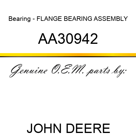 Bearing - FLANGE BEARING ASSEMBLY AA30942