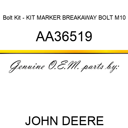 Bolt Kit - KIT, MARKER BREAKAWAY BOLT M10 AA36519