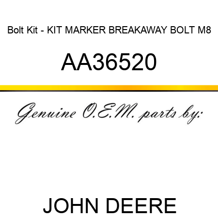 Bolt Kit - KIT, MARKER BREAKAWAY BOLT M8 AA36520