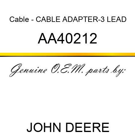 Cable - CABLE, ADAPTER-3 LEAD AA40212