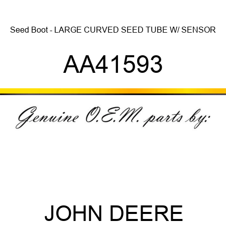Seed Boot - LARGE CURVED SEED TUBE W/ SENSOR AA41593