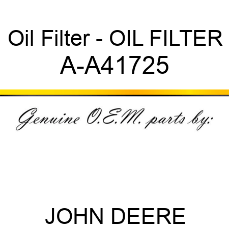 Oil Filter - OIL FILTER A-A41725