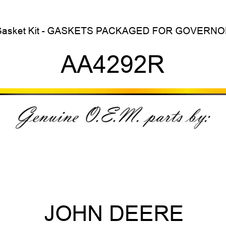 Gasket Kit - GASKETS, PACKAGED FOR GOVERNOR AA4292R