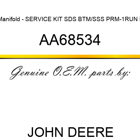 Manifold - SERVICE KIT, SDS BTM/SSS PRM-1RUN L AA68534