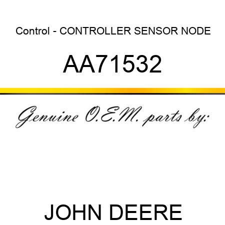 Control - CONTROLLER, SENSOR NODE AA71532