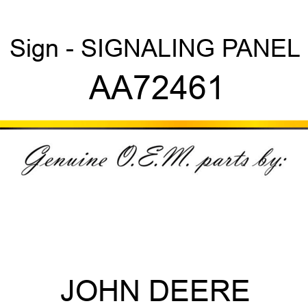 Sign - SIGNALING PANEL AA72461