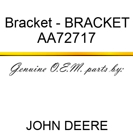 Bracket - BRACKET AA72717