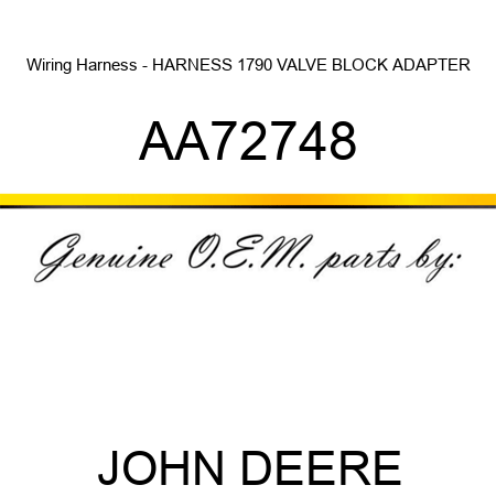 Wiring Harness - HARNESS, 1790 VALVE BLOCK, ADAPTER AA72748