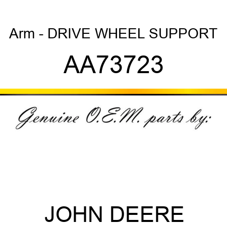 Arm - DRIVE WHEEL SUPPORT AA73723