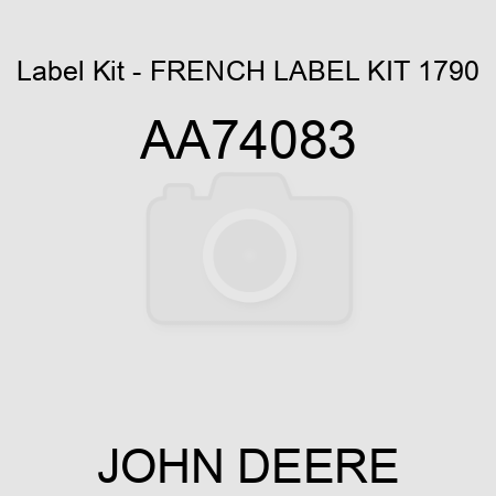 Label Kit - FRENCH LABEL KIT, 1790 AA74083