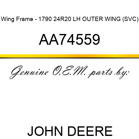 Wing Frame - 1790 24R20 LH OUTER WING (SVC) AA74559