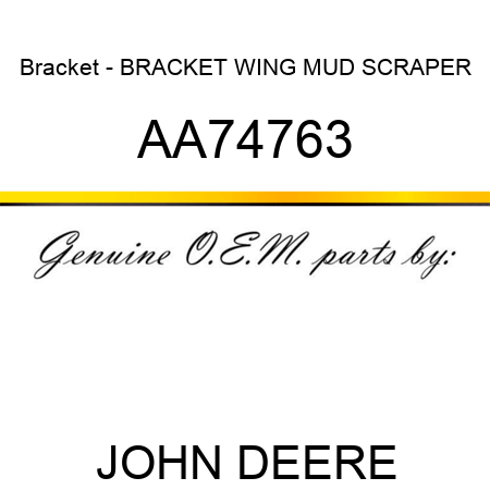 Bracket - BRACKET, WING MUD SCRAPER AA74763