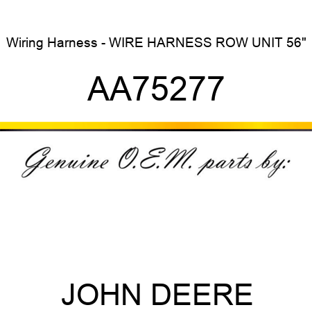 Wiring Harness - WIRE HARNESS ROW UNIT, 56