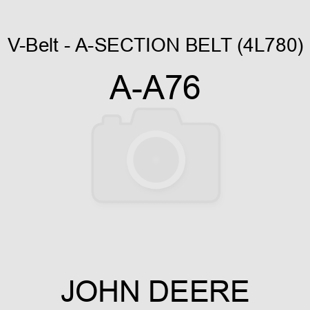 V-Belt - A-SECTION BELT (4L780) A-A76
