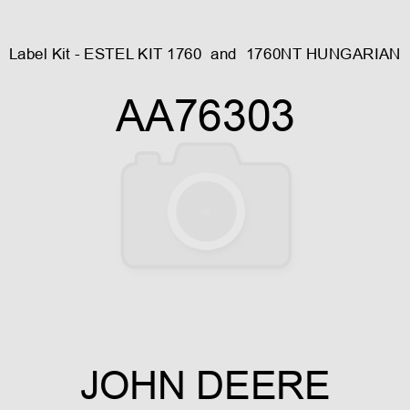 Label Kit - ESTEL KIT, 1760 & 1760NT HUNGARIAN AA76303
