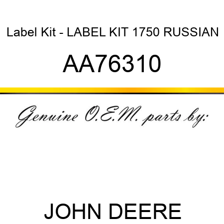 Label Kit - LABEL KIT, 1750 RUSSIAN AA76310