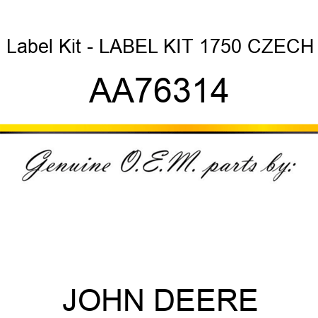 Label Kit - LABEL KIT, 1750 CZECH AA76314