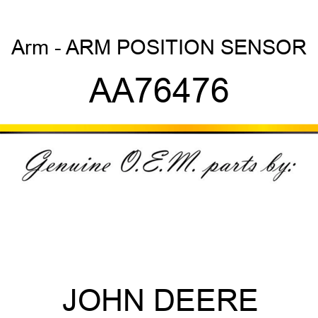 Arm - ARM, POSITION SENSOR AA76476