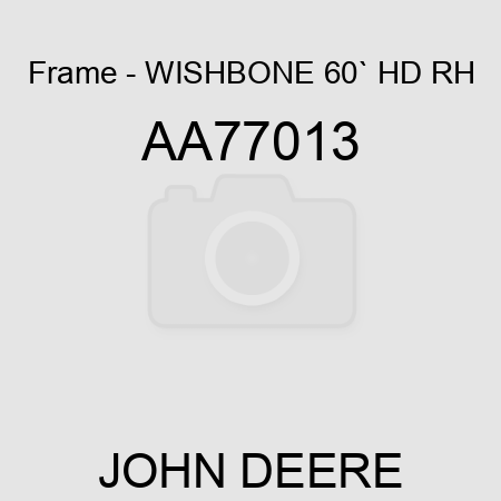 Frame - WISHBONE, 60` HD, RH AA77013