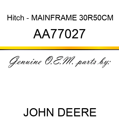 Hitch - MAINFRAME, 30R50CM AA77027