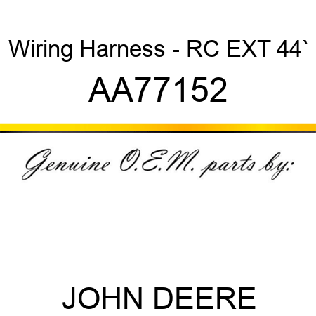 Wiring Harness - RC EXT, 44` AA77152