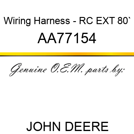 Wiring Harness - RC EXT, 80` AA77154