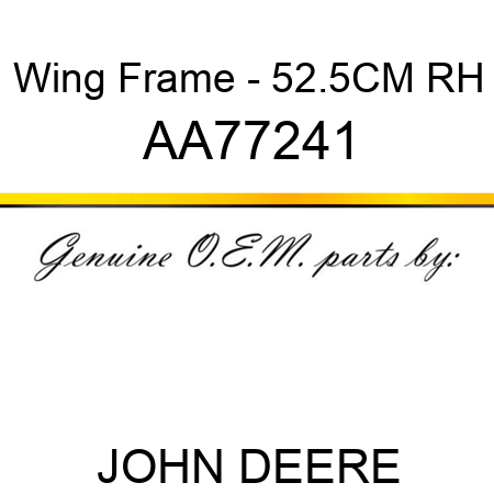 Wing Frame - 52.5CM, RH AA77241