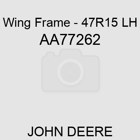 Wing Frame - 47R15, LH AA77262