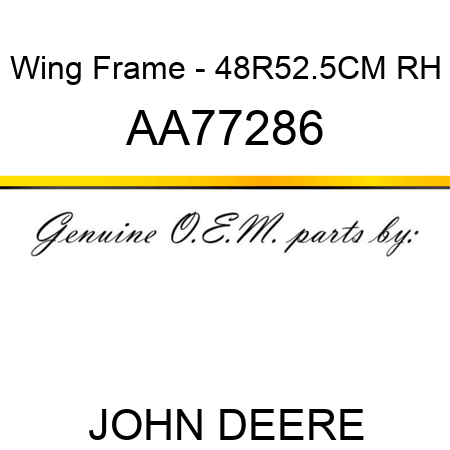 Wing Frame - 48R52.5CM, RH AA77286