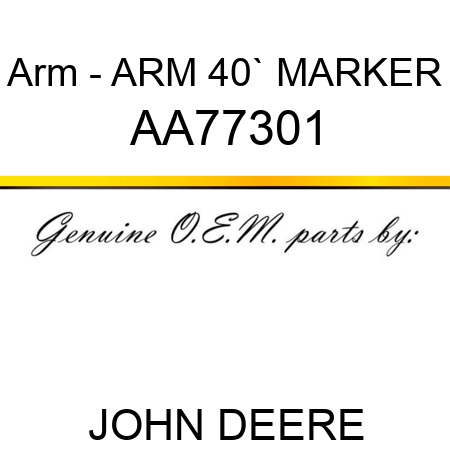 Arm - ARM, 40` MARKER AA77301