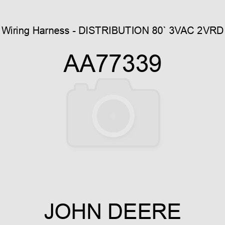 Wiring Harness - DISTRIBUTION, 80` 3VAC 2VRD AA77339