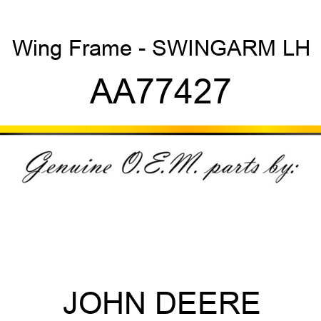 Wing Frame - SWINGARM, LH AA77427