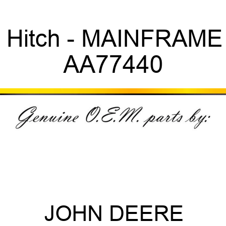 Hitch - MAINFRAME AA77440