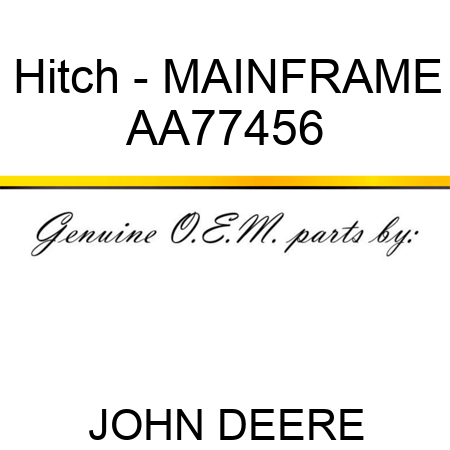 Hitch - MAINFRAME AA77456