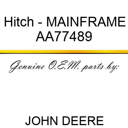 Hitch - MAINFRAME AA77489